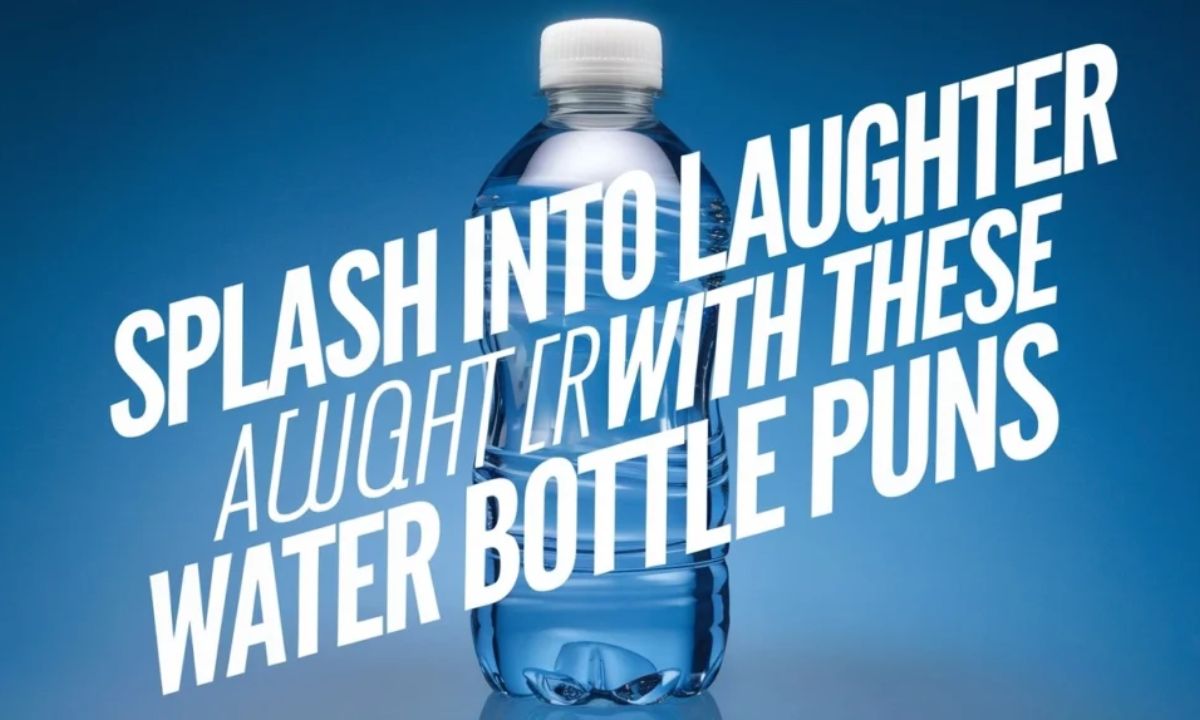 250+ Funny Water Bottle Puns